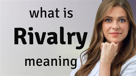 rivalry meaning in tagalog